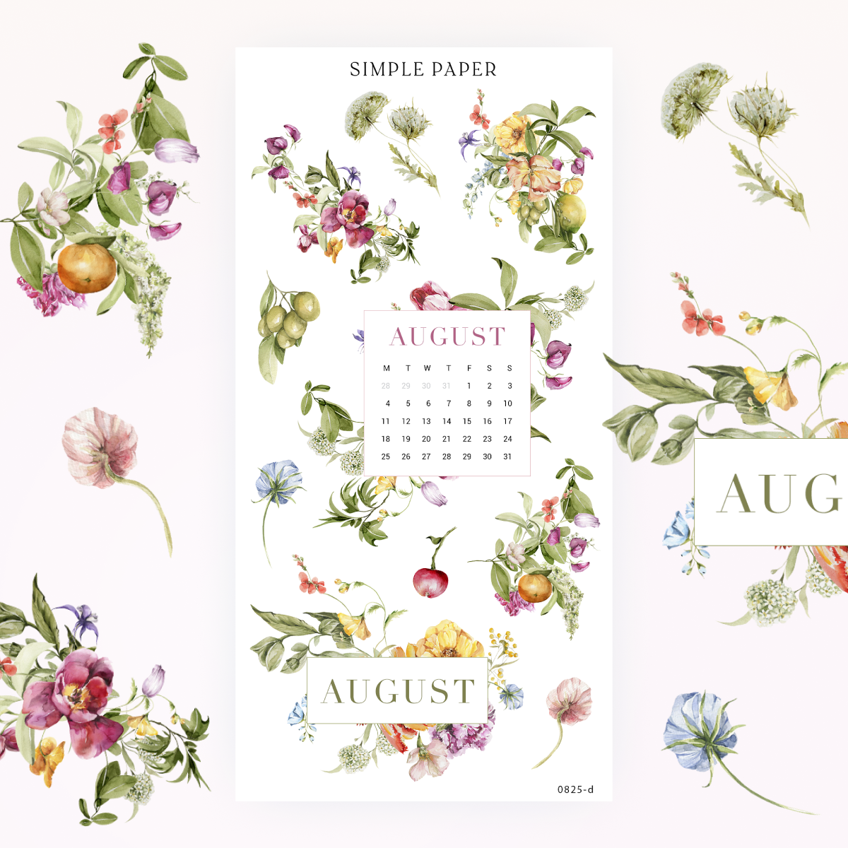 Letters From Tuscany – August calendar surrounded by florals and garden fruit